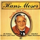 Hans Moser - Der Alte Herr Kanzleirat