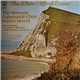 The Mormon Tabernacle Choir - The White Cliffs Of Dover