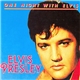 Elvis Presley - One Night With Elvis