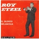 Roy Etzel - Il Silenzio / Melancolia