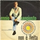 Ennio Sangiusto - Non È Finita