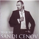 Sandi Cenov - To Je To!