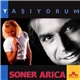 Soner Arıca - Yaşıyorum