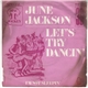 June Jackson - Let's Try Dancin'