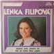 Lenka Filipová - Jednou Ano, Jednou Ne / Prý Se Tomu Říká Láska