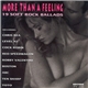 Various - More Than A Feeling: 19 Soft Rock Ballads